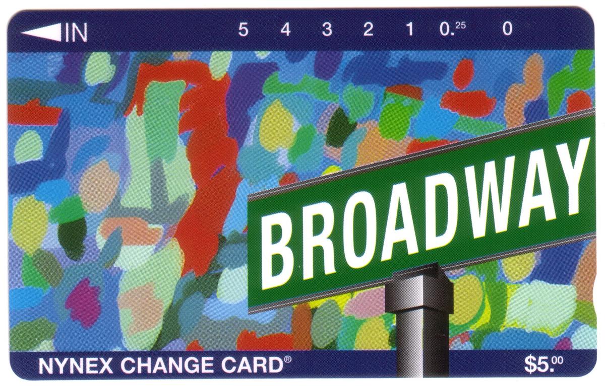 $5. Signs of The Times: Broadway: Street Sign in New York